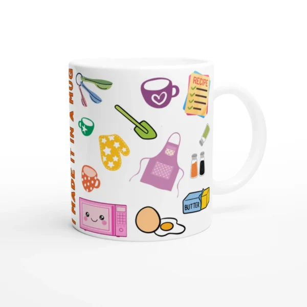 I Made It In A Mug  - Ceramic Mug - Image 3