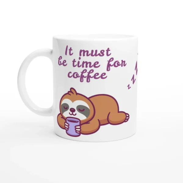 Time For Coffee - Ceramic Mug - Image 2